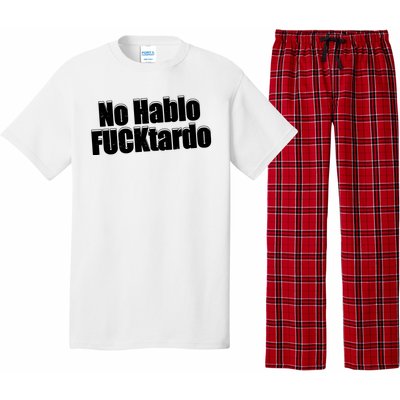 No Hablo Fucktardo Offensive Funny Pajama Set