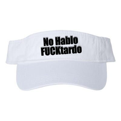 No Hablo Fucktardo Offensive Funny Visor
