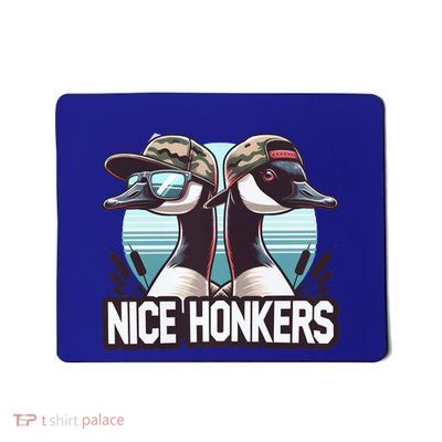 Nice Honker Funny Dad Love Hunting Father Day Funny Gift Mousepad