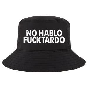 No Hablo Fucktardo Funny Cool Comfort Performance Bucket Hat