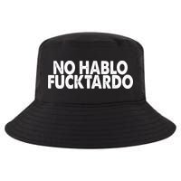 No Hablo Fucktardo Funny Cool Comfort Performance Bucket Hat