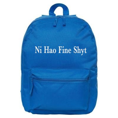 Ni Hao Fine Shyt Meme Slogan 16 in Basic Backpack