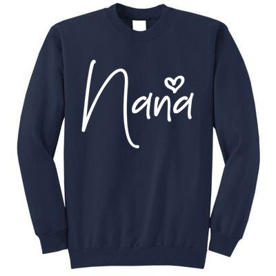 Nana Heart Grandma Women Christmas Mother's Day Birthday Gift Tall Sweatshirt