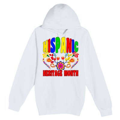 National Hispanic Heritage Month Premium Pullover Hoodie