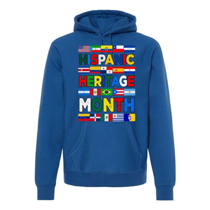 National Hispanic Heritage Month All Countries Flags Premium Hoodie