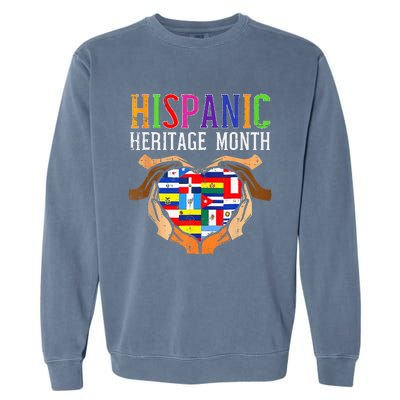 National Hispanic Heritage Month Hands Heart Flags Garment-Dyed Sweatshirt