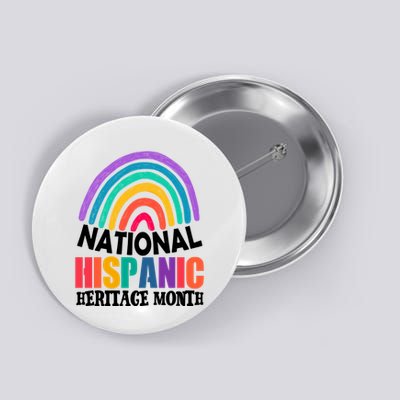 National Hispanic Heritage Month Rainbow Button