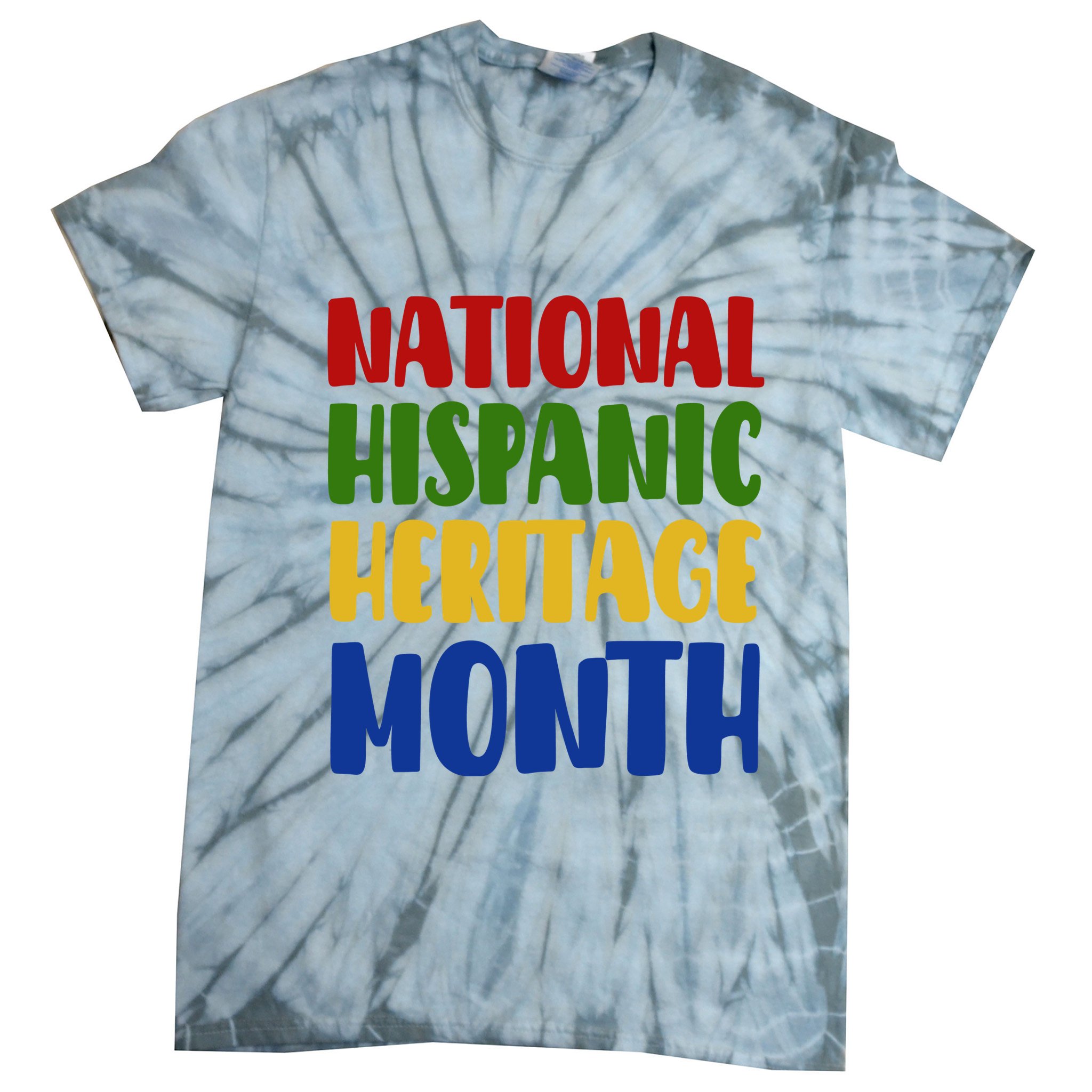 National Hispanic Heritage Month Tie-Dye T-Shirt