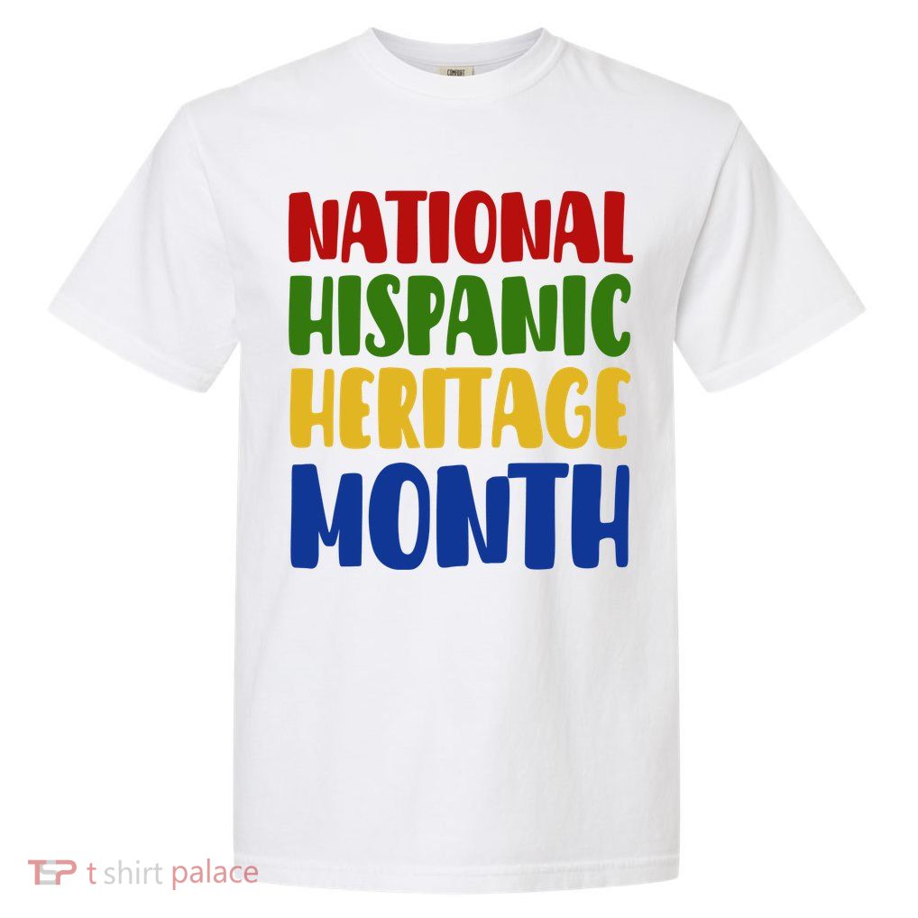 National Hispanic Heritage Month Garment-Dyed Heavyweight T-Shirt