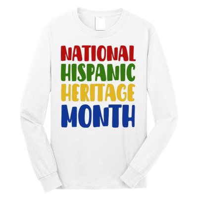 National Hispanic Heritage Month Long Sleeve Shirt