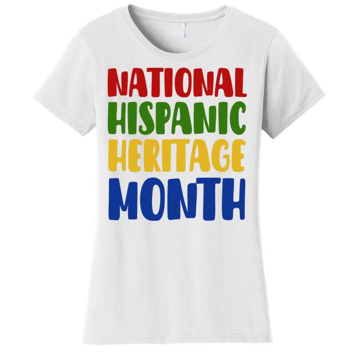 National Hispanic Heritage Month Women's T-Shirt