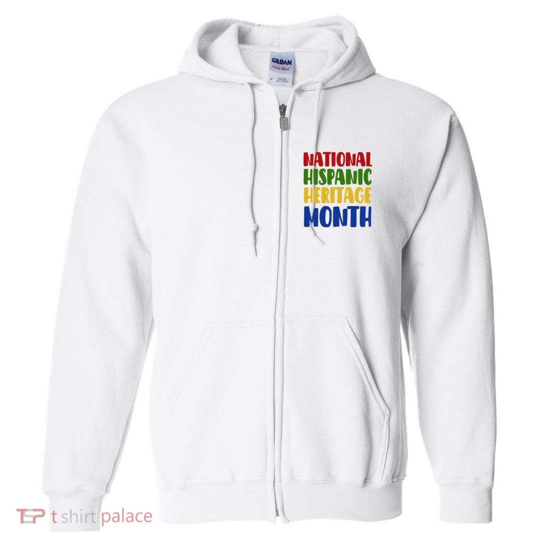 National Hispanic Heritage Month Full Zip Hoodie