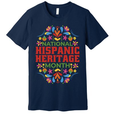 National Hispanic Heritage Month Premium T-Shirt