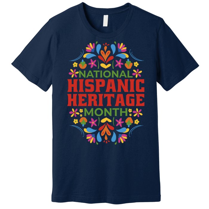 National Hispanic Heritage Month Premium T-Shirt