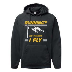 No Hanks I Fly High Jump Rack And Field High Jumper Performance Fleece Hoodie