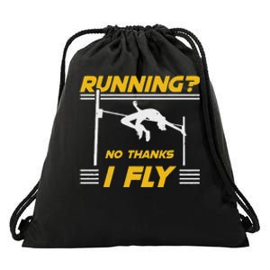 No Hanks I Fly High Jump Rack And Field High Jumper Drawstring Bag