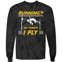 No Hanks I Fly High Jump Rack And Field High Jumper Tie-Dye Long Sleeve Shirt