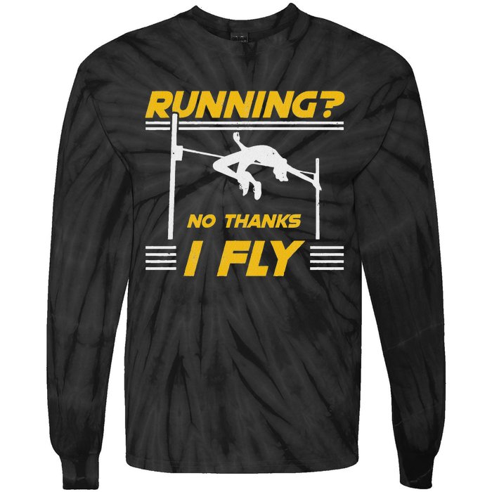 No Hanks I Fly High Jump Rack And Field High Jumper Tie-Dye Long Sleeve Shirt