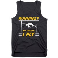 No Hanks I Fly High Jump Rack And Field High Jumper Tank Top