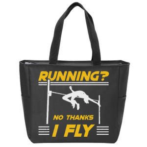 No Hanks I Fly High Jump Rack And Field High Jumper Zip Tote Bag