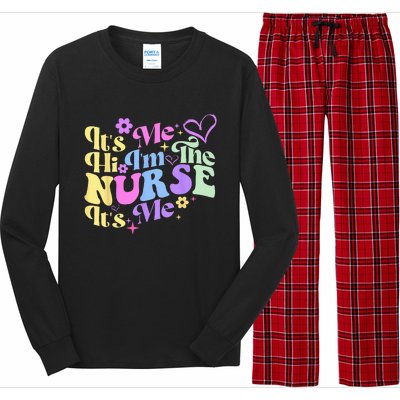 Nursing Humor Its Me Hi Im The Nurse RN ER NICU LPN Long Sleeve Pajama Set