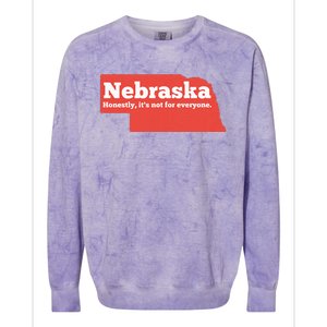 Nebraska Honestly Its Not For Everyone Funny Nebraska Colorblast Crewneck Sweatshirt