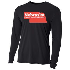 Nebraska Honestly Its Not For Everyone Funny Nebraska Cooling Performance Long Sleeve Crew