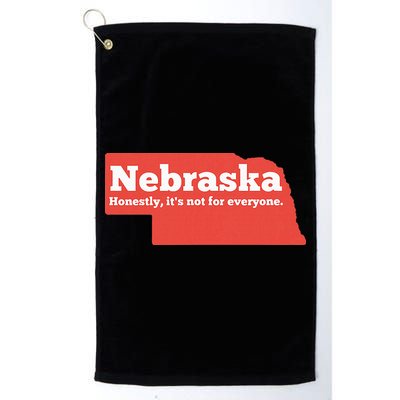 Nebraska Honestly Its Not For Everyone Funny Nebraska Golf Towel