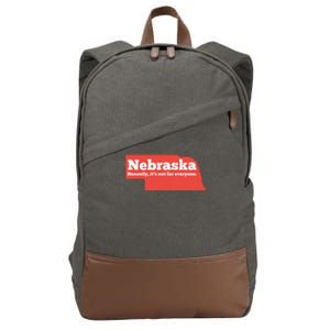 Nebraska Honestly Its Not For Everyone Funny Nebraska Cotton Canvas Backpack