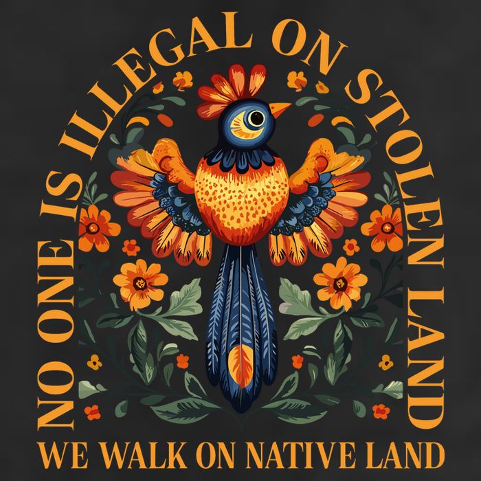 No Human Is Illegal On Stolen Land Hat