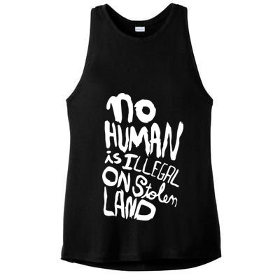 No Human Is Illegal On Stolen Land Ladies PosiCharge Tri-Blend Wicking Tank