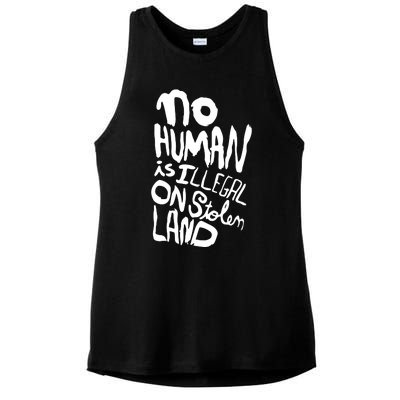 No Human Is Illegal On Stolen Land Ladies PosiCharge Tri-Blend Wicking Tank