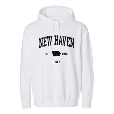 New Haven Iowa Ia Vintage Athletic Garment-Dyed Fleece Hoodie