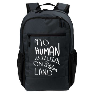 No Hu Is Illegal On Stolen Land Funny Gift Daily Commute Backpack