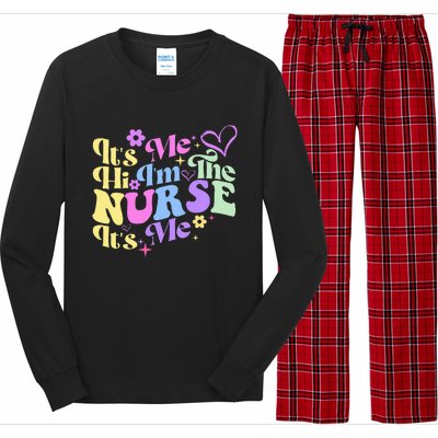 Nursing Humor Its Me Hi IM The Nurse Rn Er Nicu Lpn Long Sleeve Pajama Set