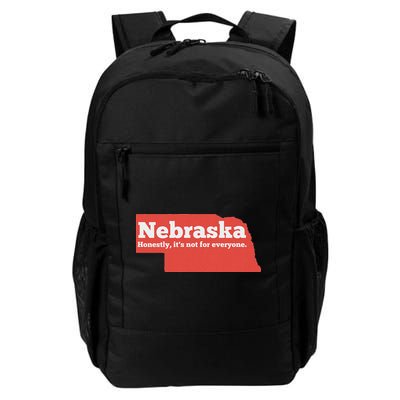 Nebraska Honestly Its Not For Everyone Funny Nebraska Backpack