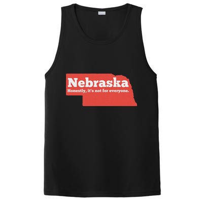 Nebraska Honestly Its Not For Everyone Funny Nebraska PosiCharge Competitor Tank