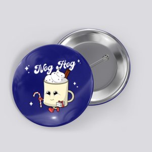 Nog Hog Kawaii Groovy Christmas Eggnog Made Me Retro Egg Nog Great Gift Button