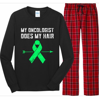 Non Hodgkins Lymphoma Support My Oncologist Does My Hair Funny Gift Long Sleeve Pajama Set