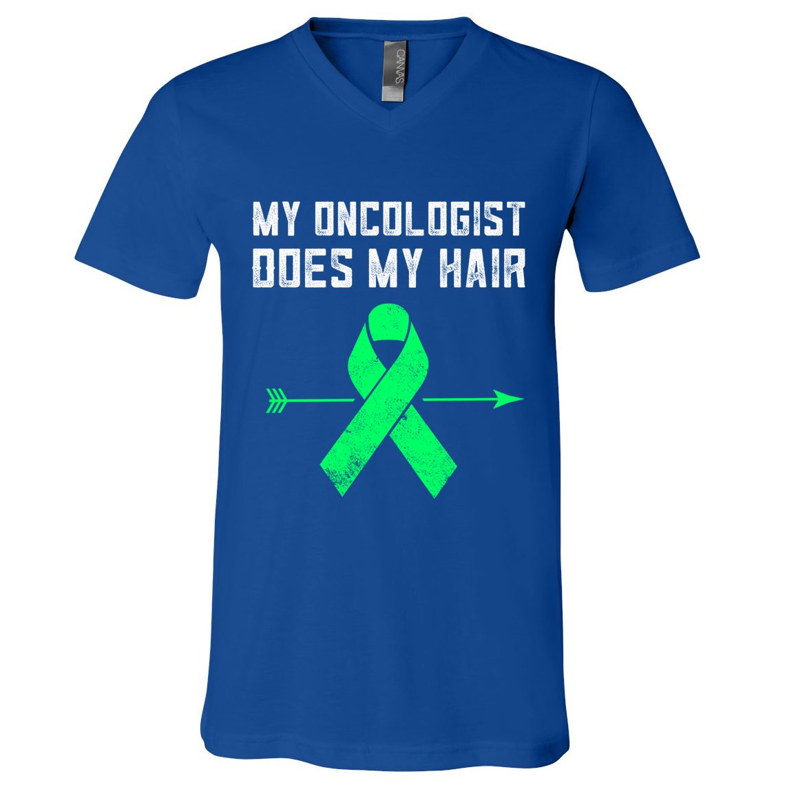 Non Hodgkins Lymphoma Support My Oncologist Does My Hair Funny Gift V-Neck T-Shirt
