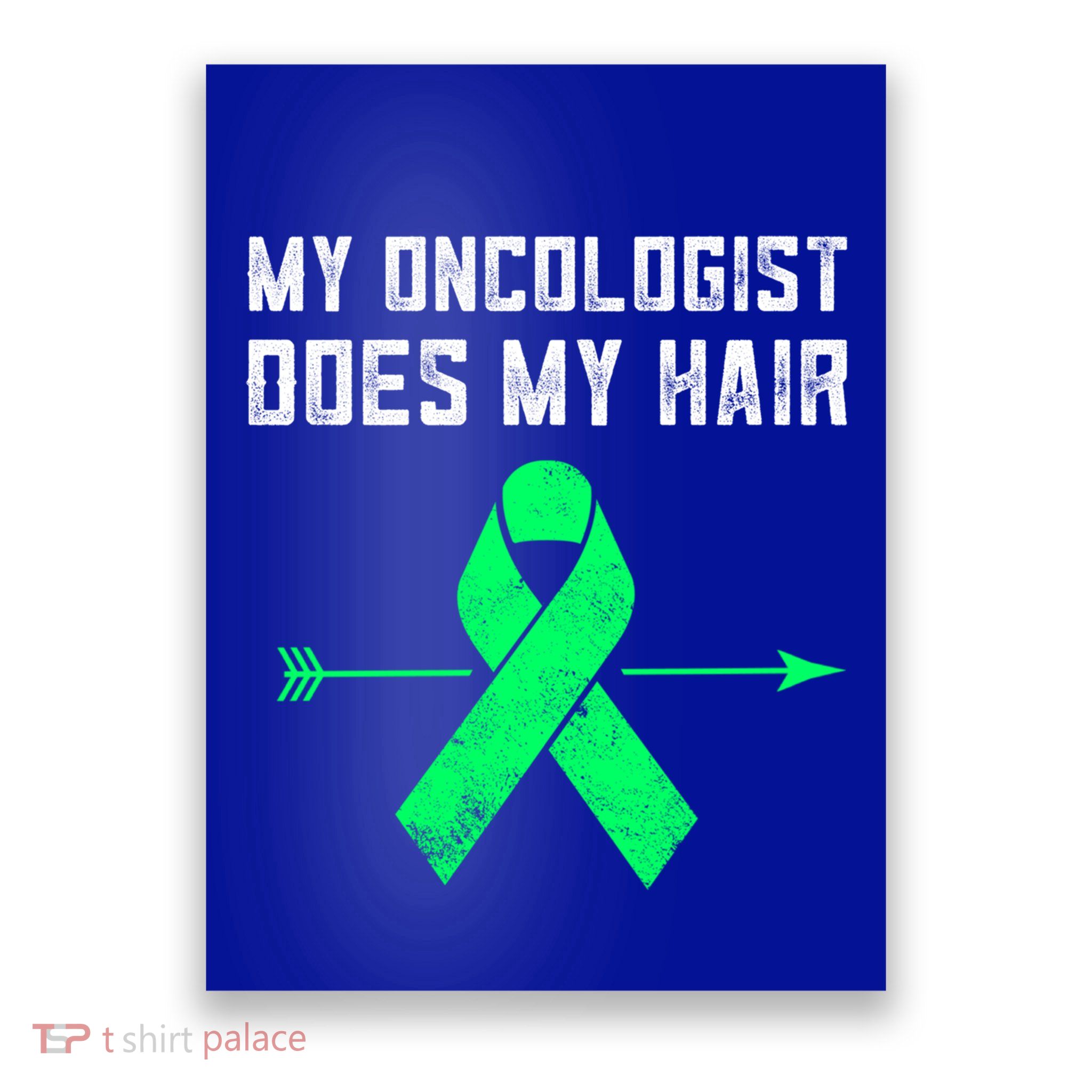 Non Hodgkins Lymphoma Support My Oncologist Does My Hair Funny Gift Poster