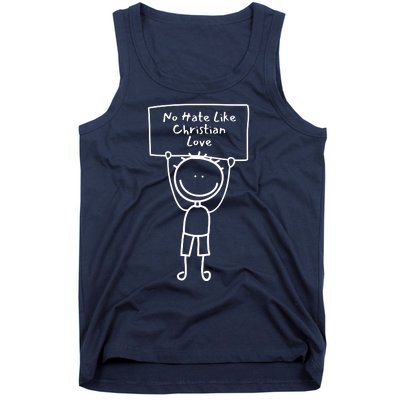 No Hate Like Christian Love Tank Top