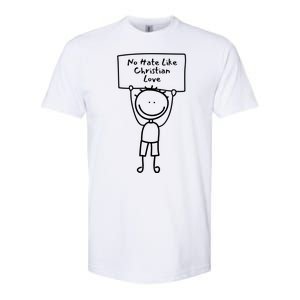 No Hate Like Christian Love Softstyle CVC T-Shirt