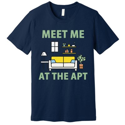 Natural Harmony Meet Me At The Apt In Green Premium T-Shirt