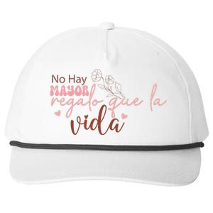 No Hay Mayor Regalo Que La Vida Snapback Five-Panel Rope Hat