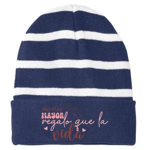 No Hay Mayor Regalo Que La Vida Striped Beanie with Solid Band