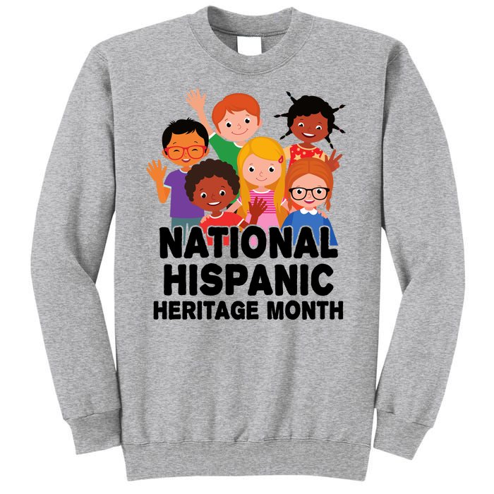 National Hispanic Month Celebration Tall Sweatshirt