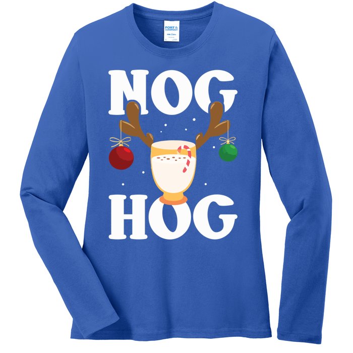 Nog Hog Meaningful Gift National Eggnog Day Meaningful Gift Egg Nog Christmas Ho Ladies Long Sleeve Shirt