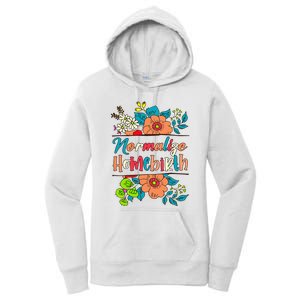 Normalize Homebirth Midwife Birth Worker Homebirth Mama Women's Pullover Hoodie