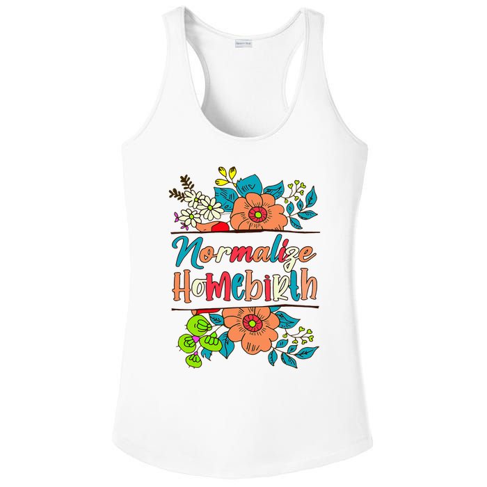 Normalize Homebirth Midwife Birth Worker Homebirth Mama Ladies PosiCharge Competitor Racerback Tank